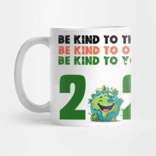 be kind to the planet  earth day gifts 2024 Mug